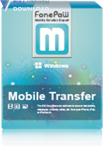 FonePaw Mobile Transfer v2.1.0